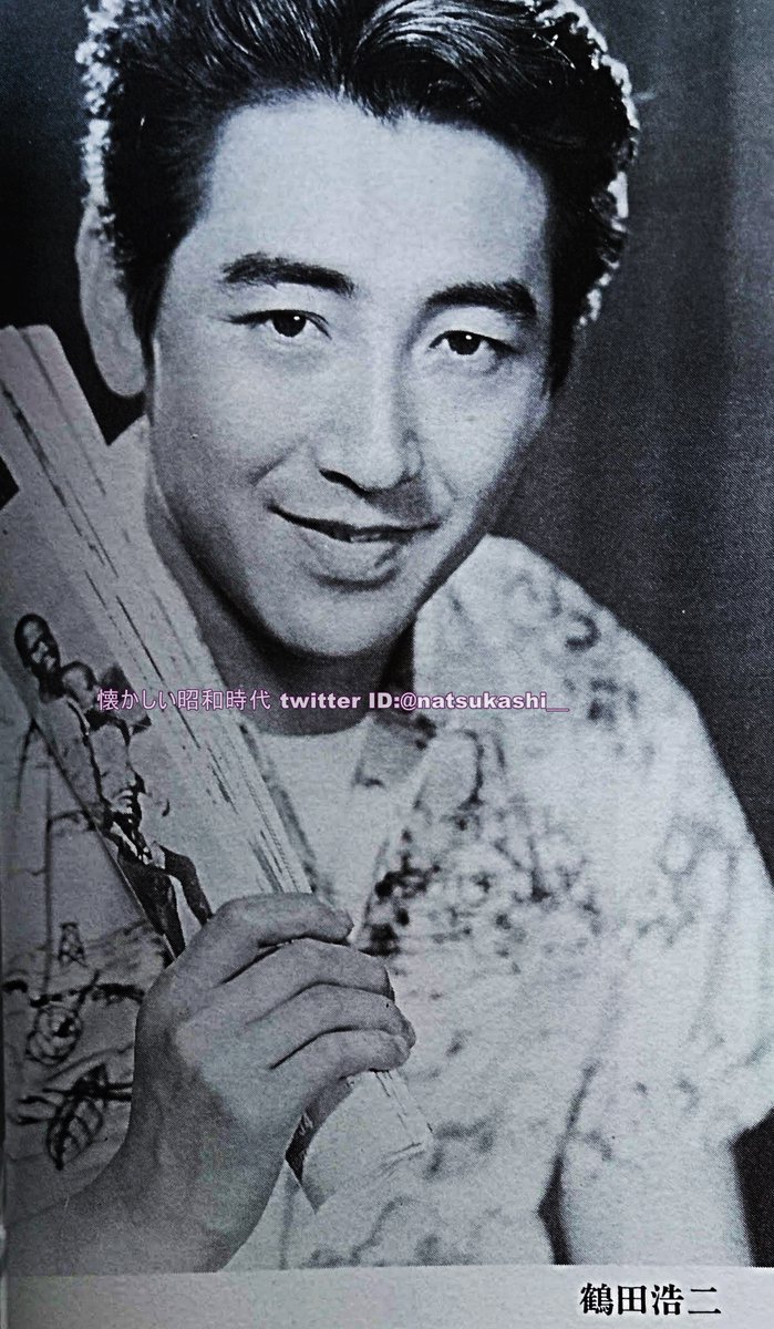 鶴田浩二 アイドル40年part1 昭和20年～30年代編 #鶴田浩二 #昭和