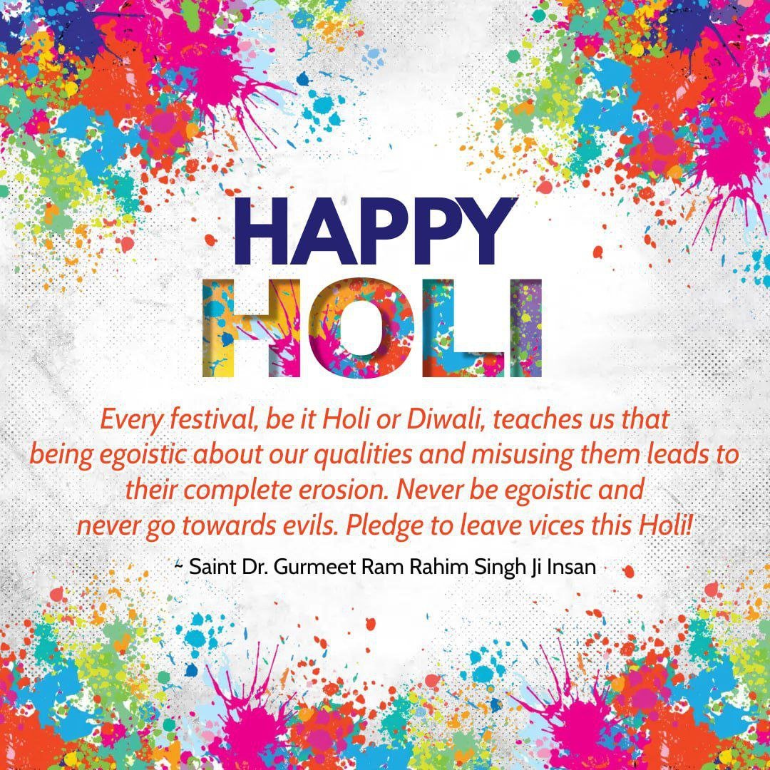 Savina1123's tweet photo. Festivals come to fulfill #ColorsOfHappiness in our life. It teaches us lessons of Life. These are the opportunity of happiness and it can be more joyful if we share it with less fortunate people according to Saint Gurmeet Ram Rahim Ji. So spread happiness on this Holi! https://t.co/kah98cWmrv