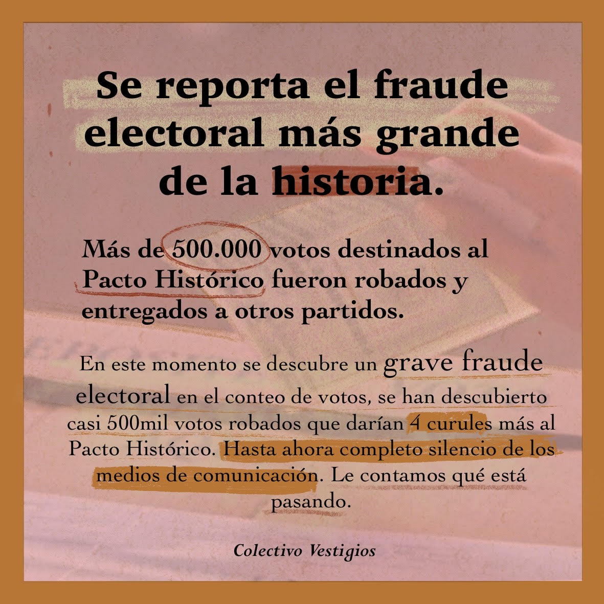 cvestigios's tweet photo. Se reporta el fraude electoral más grande de la historia. Más de 500mil votos del Pacto Histórico, Fuerza Ciud, entre otros, han sido robados. Los medios y la registraduría siguen sin pronunciarse. Les contamos👇. 
#FraudeHistorico #fOperacionAntiFraude #VegaRenuncie #Fraude https://t.co/HjS1bRmaq0