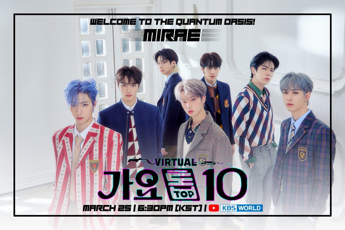 KBSWorldTV's tweet photo. [#VirtualGAYOTOP10] Line Up | #MIRAE
They will make you feel like you’re on Mars with their #Marvelous performance that will take you off the Earth!🌍 

Retweet this post to vote for your supporting “Creator”

Live on #KBSWORLDTV YouTube | 6:30PM (KST) https://t.co/cAh3J4wR3Y