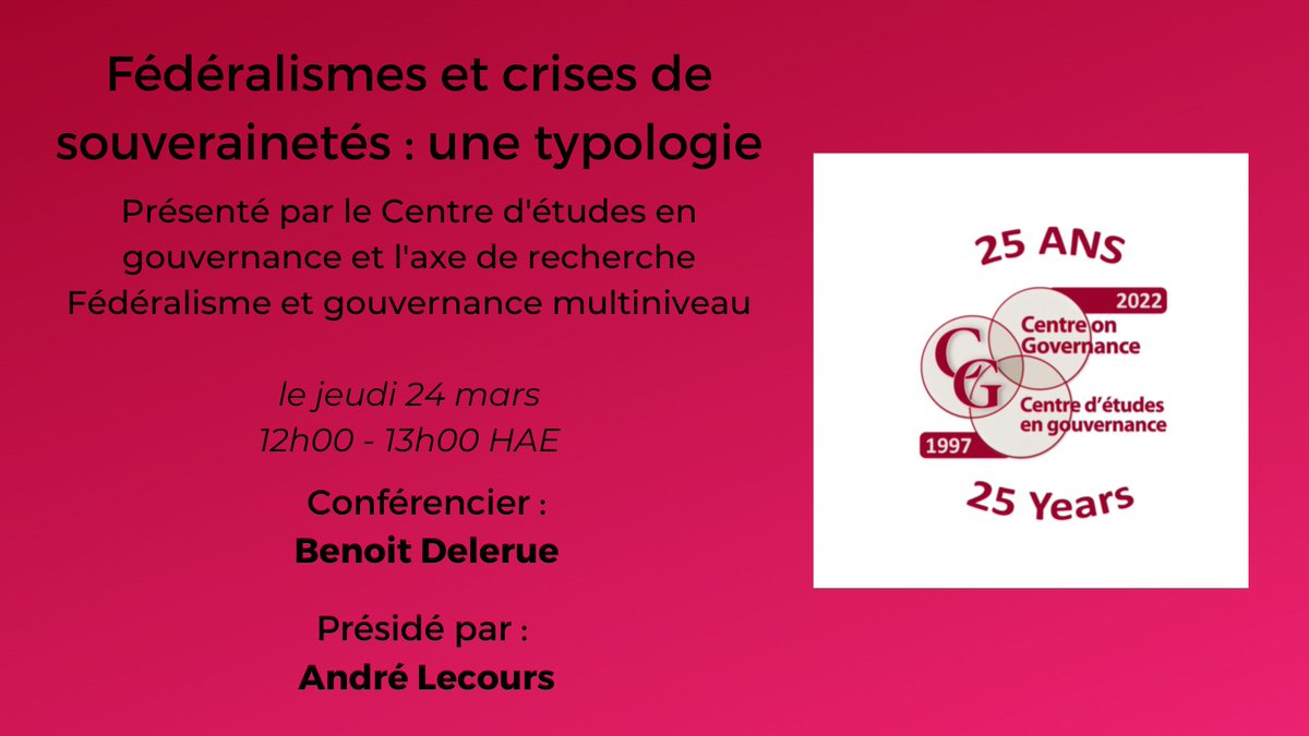 ceg_cog's tweet photo. 📢 Le Centre d'études en gouvernance vous invite à assister à notre prochain webinaire avec Benoit Delerue, chercheur affilié, et le professeur André Lecours :

Fédéralismes et crises de souverainetés : une typologie

jeudi 24 mars
12 - 13h

Inscription ⬇️ https://t.co/vpkkhBsMEg https://t.co/V0e97IXgnt