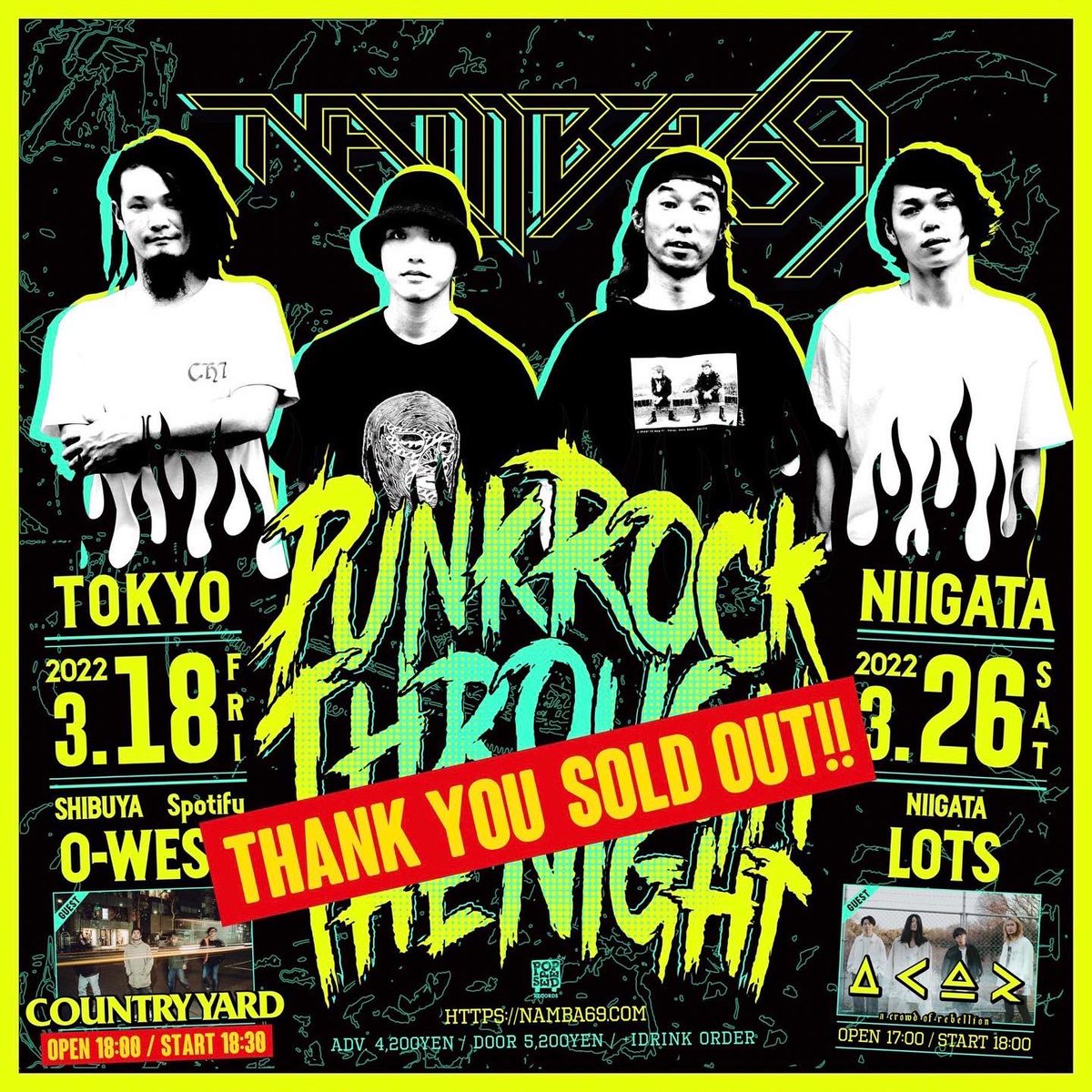 NAMBA69official's tweet photo. 【開演時間変更のご案内】

本日開催の
“PUNK ROCK THROUGH THE NIGHT”
Spotify O-WEST公演ですが、開演時間が19:00から18:30に変更になっています。

ご確認の上、ご来場いただきますようお願いいたします。

※時間変更によるチケットの払い戻しはございません。
予めご了承ください。

#NAMBA69 https://t.co/yjac3hxRea