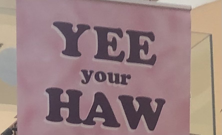 Never EVER forget to yee your haw, besties 🤠