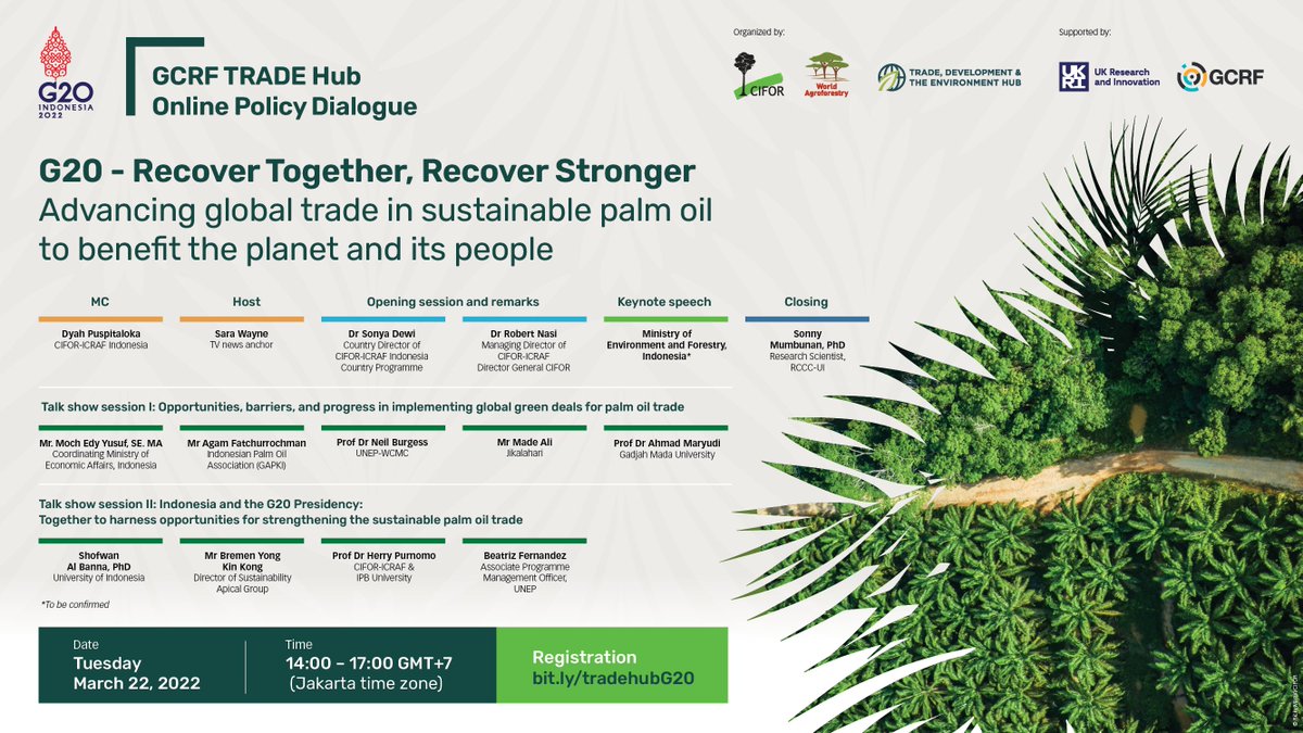 CIFOR-ICRAF Indonesia (@cifor_icraf_id) on Twitter photo 4⃣ hari lagi! Selasa, 22 Maret 2022
🕑 14.00-17.00 WIB
🇮🇩 G20 - Recover Together, Recover Stronger: Advancing global trade in sustainable palm oil to benefit the planet and its people
🔗 Daftar sekarang di bit.ly/tradehubG20
<a href="/g20org/">G20 South Africa</a> #TRADEHub #G20Indonesia 4⃣ hari lagi! Selasa, 22 Maret 2022
🕑 14.00-17.00 WIB
🇮🇩 G20 - Recover Together, Recover Stronger: Advancing global trade in sustainable palm oil to benefit the planet and its people
🔗 Daftar sekarang di bit.ly/tradehubG20
<a href="/g20org/">G20 South Africa</a> #TRADEHub #G20Indonesia