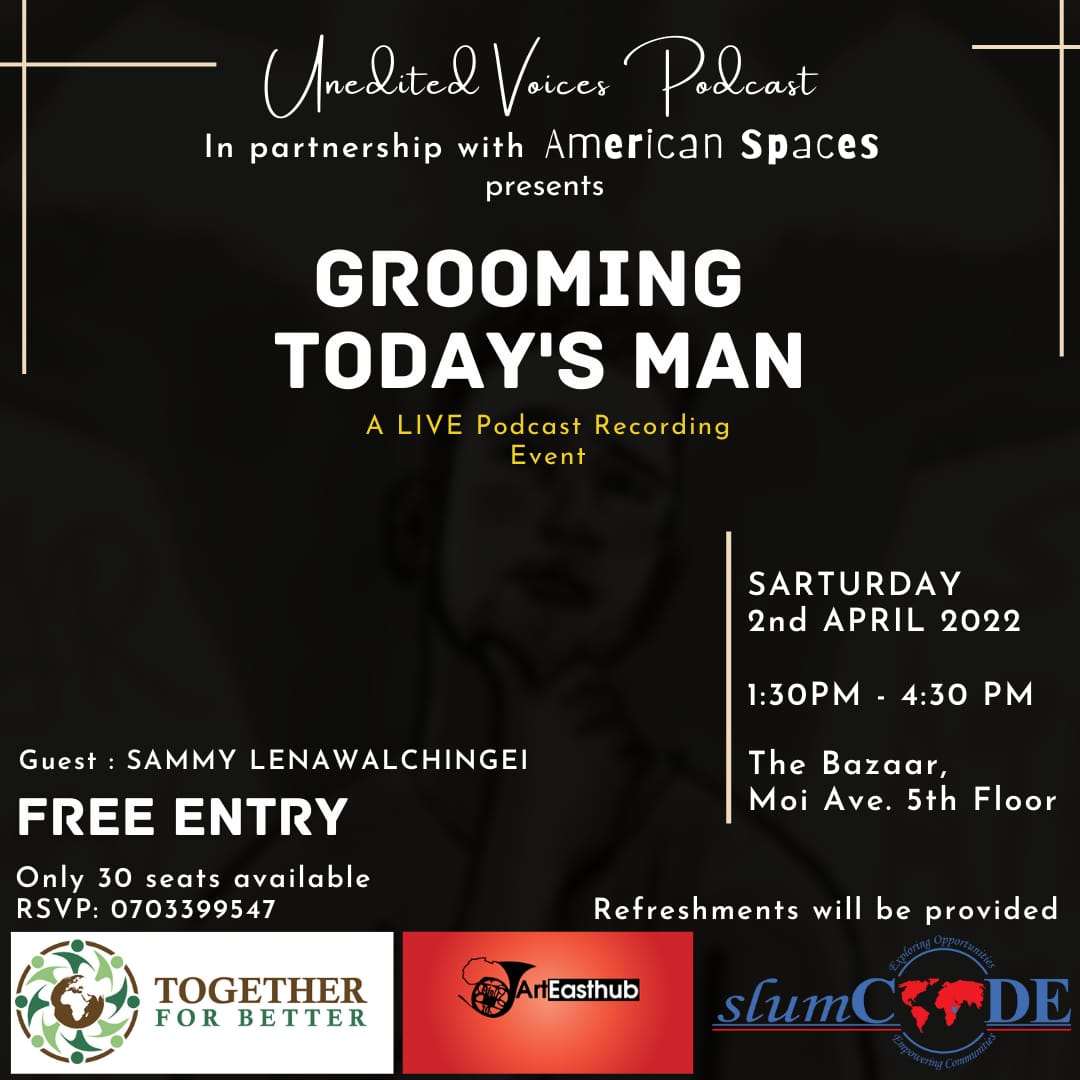 Am so much humbled and preveledged to be the Guest speaker at the Unedited Voices podcast in Partnership With American spaces.
Theme: GROOMING TODAY'S MAN.