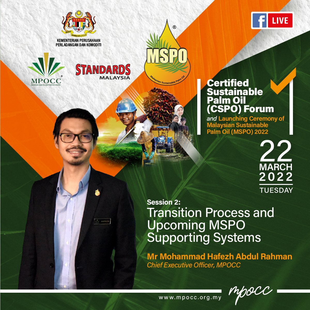 mspo_my's tweet photo. CSPO Forum is happening this 22nd March 2022, Tuesday, 9:30 am until 4:30 pm!
The CSPO Forum is in conjunction with the launching of two MSPO standards, namely the MS 2530:2022 MSPO standard series, and the MS 2751:2022 MSPO Chain of Custody of Oil Palm Biomass standard. https://t.co/pxpxj0q1b4