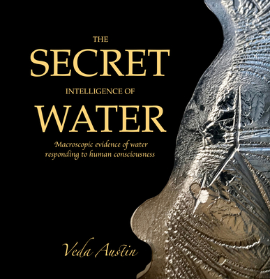 PDF) Download Free The Secret Intelligence of Water: Macroscopic Evidence of  Water Responding to Human Consciousness Kindle New! / Twitter