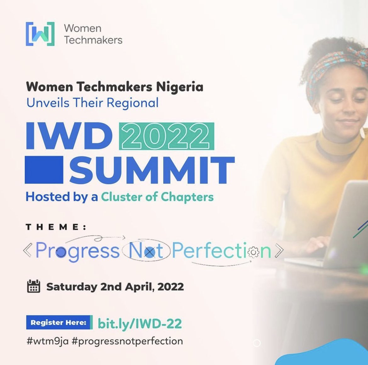 The annual International Women’s Day Celebration by WTM 9ja is here again and this year, we’re celebrating our ‘Progress not Perfection’.

We hope to see you at our virtual event, RSVP for free here- bit.ly/IWD-22