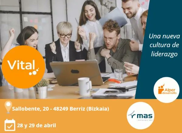 El programa Vital te proporciona herramientas y recursos fáciles y útiles para poder mejorar tu liderazgo en todos los ámbitos de tu vida. 
Arrancamos una nueva edición en el País Vasco en el próximo mes.

Información e inscripciones: masinnovacion.net/programa-vital