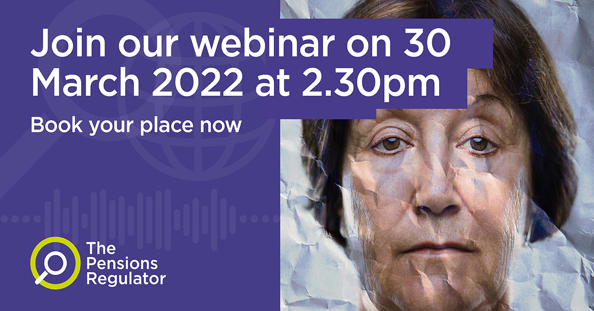 TPRgovuk's tweet photo. Join us on Wednesday 30 March for a free webinar on pension scams. Book your place now. https://t.co/MaNgD2EyG8 https://t.co/kchj6O0igf