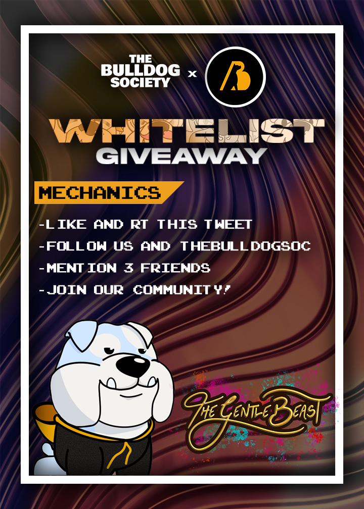thebulldogsoc's tweet photo. The Gentle Beast Whitelist Giveaway!

- Like and RT this Tweet
- Follow us and @GentleBeastNFT 
- Mention 3 friends
- Join both of our communities!
TBS: https://t.co/FV9TArZMVU
TGB: https://t.co/C04aLVfdnP

Ends in 24hrs! 

Winners will be announced on TGB Discord server! https://t.co/ns7PaX5L6H