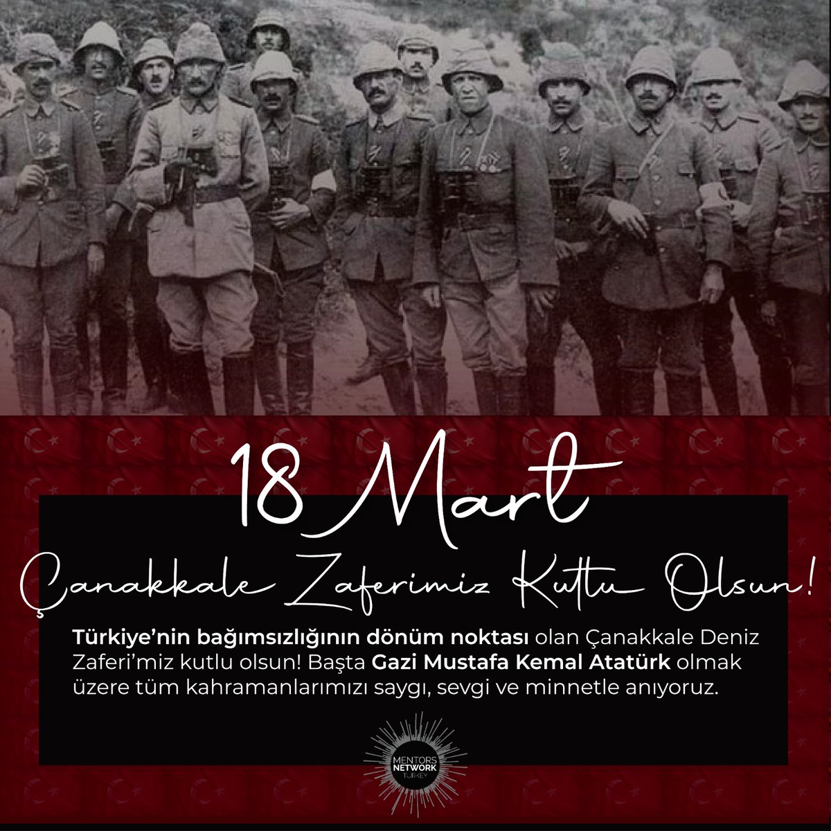 MentorsTurkey's tweet photo. 18 Mart Çanakkale Zaferimizin 107.yılında, başta Gazi Mustafa Kemal Atatürk olmak üzere vatan uğruna en büyük fedakarlığı yapan aziz şehitlerimizi ve kahraman gazilerimizi saygı, minnet ve rahmetle anıyoruz. https://t.co/7ZR29CDx3K