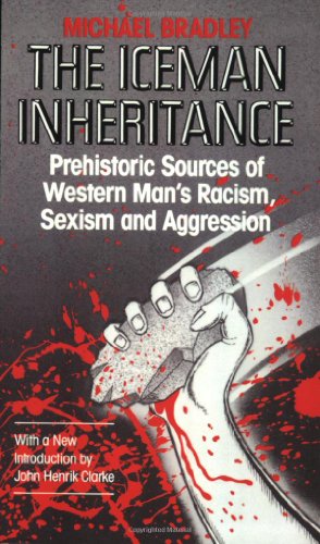 KimRGault's tweet photo. <FS0cpgN] Kindle Download Free Iceman Inheritance : Prehistoric Sources of Western Man's Racism, Sexism and Aggression >>_ https://t.co/Z034MojdUS