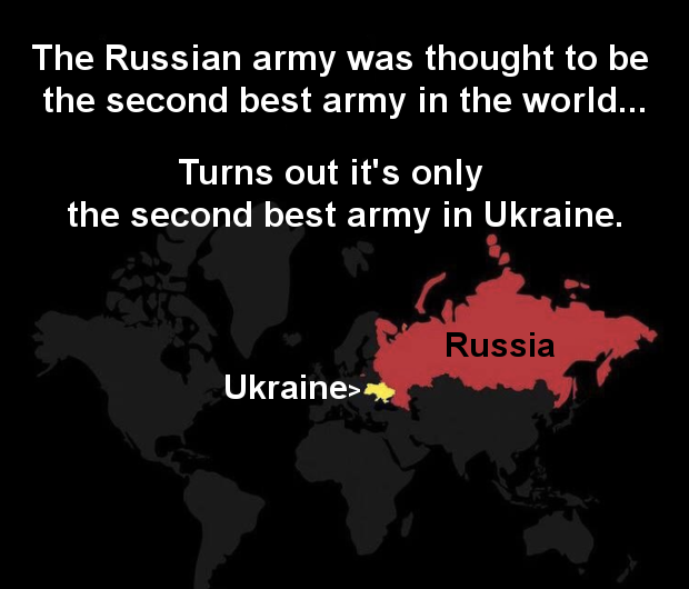 <a href="/IAPonomarenko/">Illia Ponomarenko 🇺🇦</a> "The Russian army was thought to be the second best army in the world...

Turns out it's only the second best army in Ukraine."
~unknown

#PutinsWar 
#RussiaUkraineWar