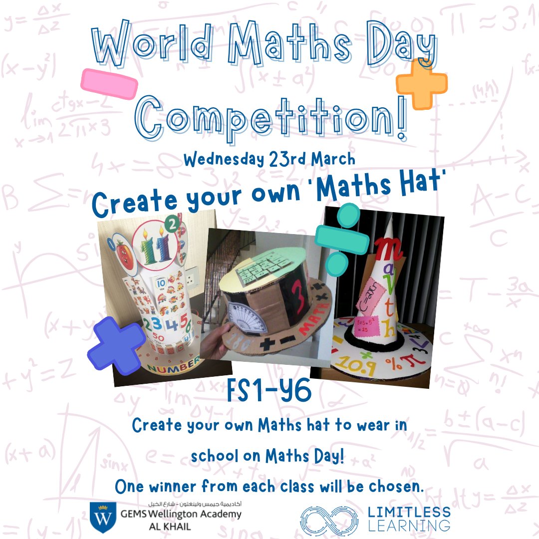gems_khail's tweet photo. Next Wednesday is World Maths Day and primary students will be competing with one another to see who can make the best Maths hat.
We can't wait to see the amazing creations they come up with!
#WorldMathsDay #WEKPrimary #GEMS_ME https://t.co/CJEuRtsRO6