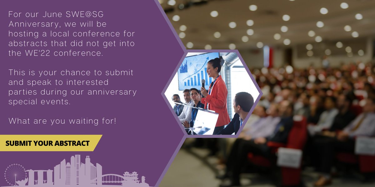 We are looking for abstracts to feature in our local conference planned for June 2022 (during our SWE@SG anniversary)! If you have submitted an abstract to WE'22 conference, do drop it with us as well. lnkd.in/gErVvGug #conferences2022