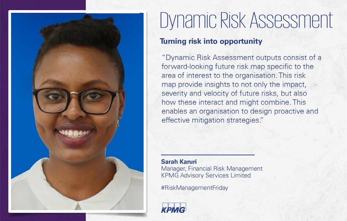 KPMGEastAfrica's tweet photo. #RiskManagementFriday: Sarah Karuri shares insights on Dynamic Risk Assessment - Turning risk into opportunity. https://t.co/vgvgzFkuAA