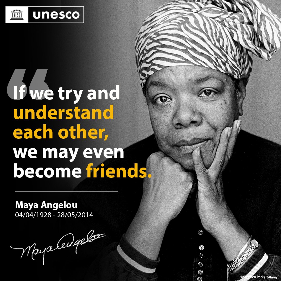 UNESCO 🏛️ Education Sciences Culture 🇺🇳😷 on Twitter "Maya Angelou