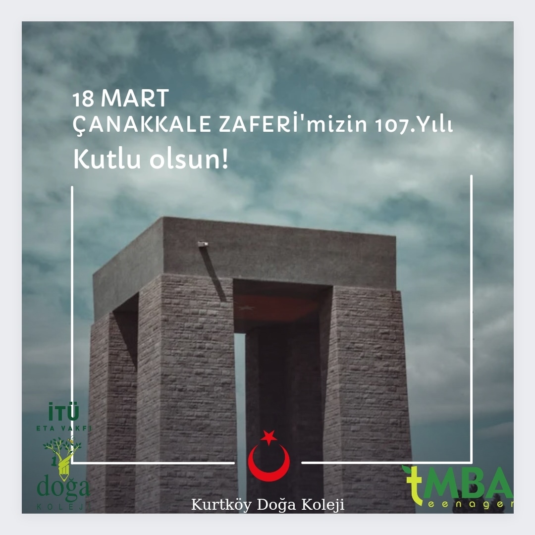 KurtkoyDoga_K's tweet photo. 🇹🇷Çanakkale Zaferi'mizin 107. Yılı Kutlu Olsun! 

Gazi Mustafa Kemal Atatürk başta olmak üzere bağımsızlık yolunda mücadele eden tüm şehitlerimizi minnetle anıyoruz.

@DogaOkullari
@Azrafraarzu1 
@MehmetKemalkoc1 
@ekremkoseoglu53 https://t.co/VZ1lx3ueMQ