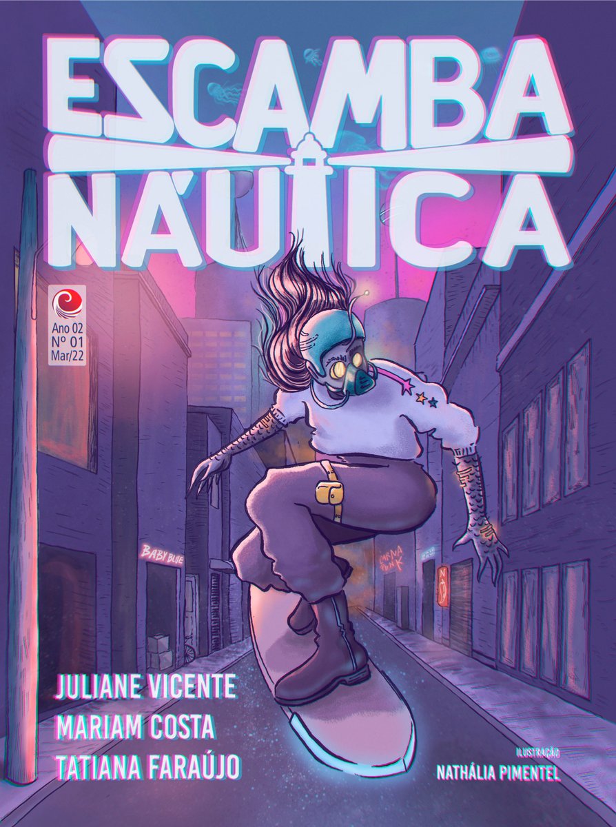EscambauEditora's tweet photo. SEXTOU E VAMO COMEMORAR COM A CAPA DA PRIMEIRA ESCAMBANÁUTICA DE 2022!!!

Com arte de @nathaliapx, essa belezurapunk apresenta as histórias fantásticas de @JuVentania, Mariam Costa e @tatiana_faraujo.

O lançamento é já na próxima sexta-feira, dia 25/03.

Segura a ansiedade! https://t.co/sDuo8uirKK