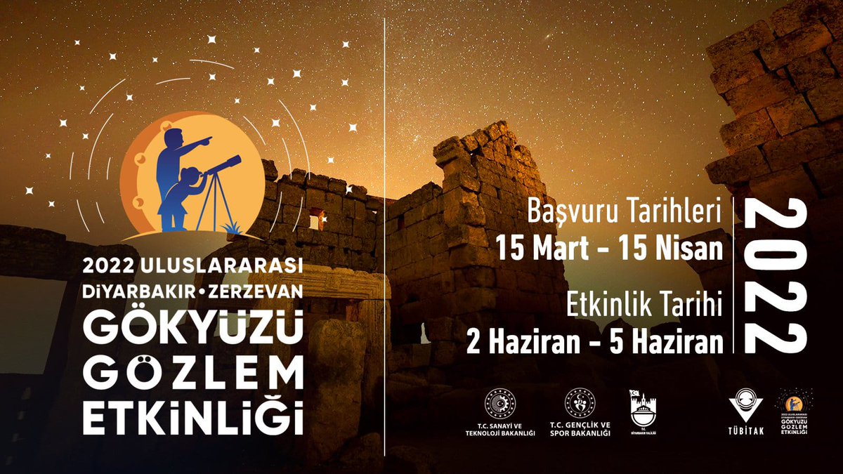 2-5 Haziran 2022 tarihleri arasında düzenlenecek "2022 Uluslararası Diyarbakır Zerzevan Gökyüzü Gözlem Etkinliği" kapsamında başvurular alınmaya başlamıştır.
Başvuru👇
🗓️15 Mart-15 Nisan 2022
tubitak.gov.tr/tr/duyuru/2022…
<a href="/tcmeb/">Millî Eğitim Bakanlığı</a> <a href="/AfyonValiligi/">T.C. Afyonkarahisar Valiliği</a> <a href="/gokmen_cicek_/">Gökmen Çiçek</a> <a href="/BoztepeDr/">Dr. Mehmet BOZTEPE</a> <a href="/metinyalcinn/">Metin YALÇIN</a>