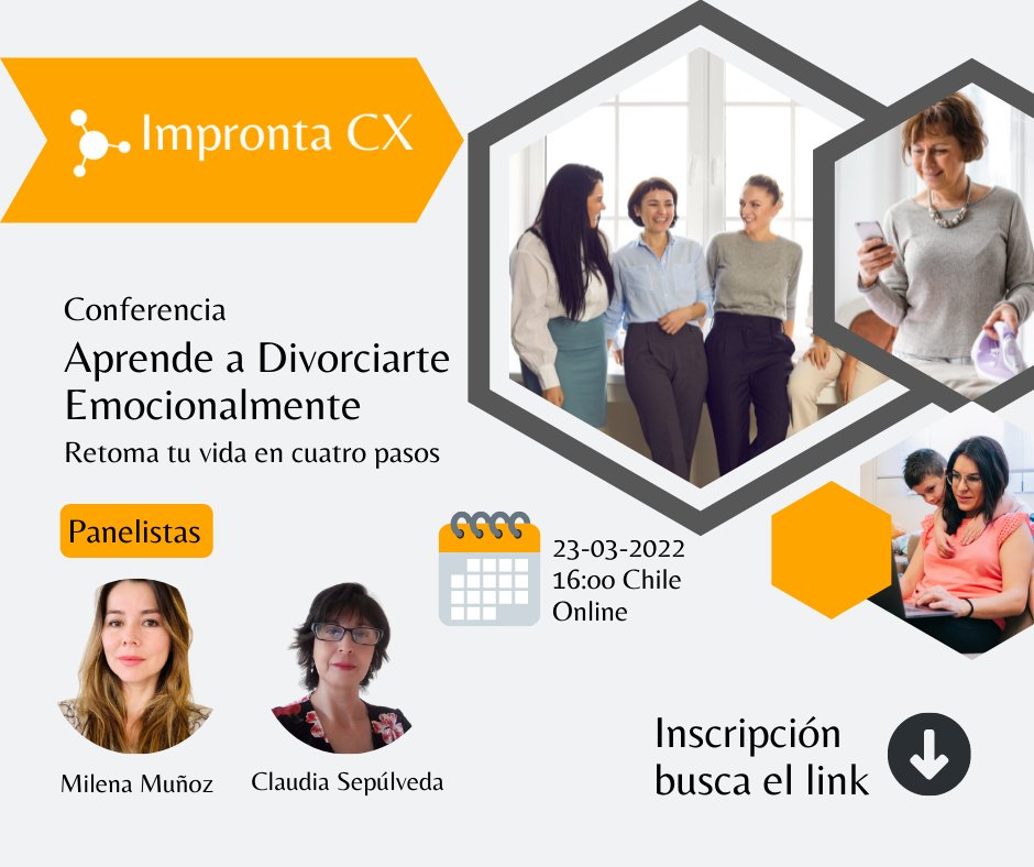 Impronta_CX's tweet photo. Inscríbete en la Conferencia: "Aprende a Divorciarte Emocionalmente", para que seas tú quien lidere tu vida. Hablaremos del divorcio emocional y cómo ir superando el término de la relación. Así te conectarás sanamente con esta nueva etapa. Haz click aquí: https://t.co/LubXMRsauQ https://t.co/KWGNkvWinZ