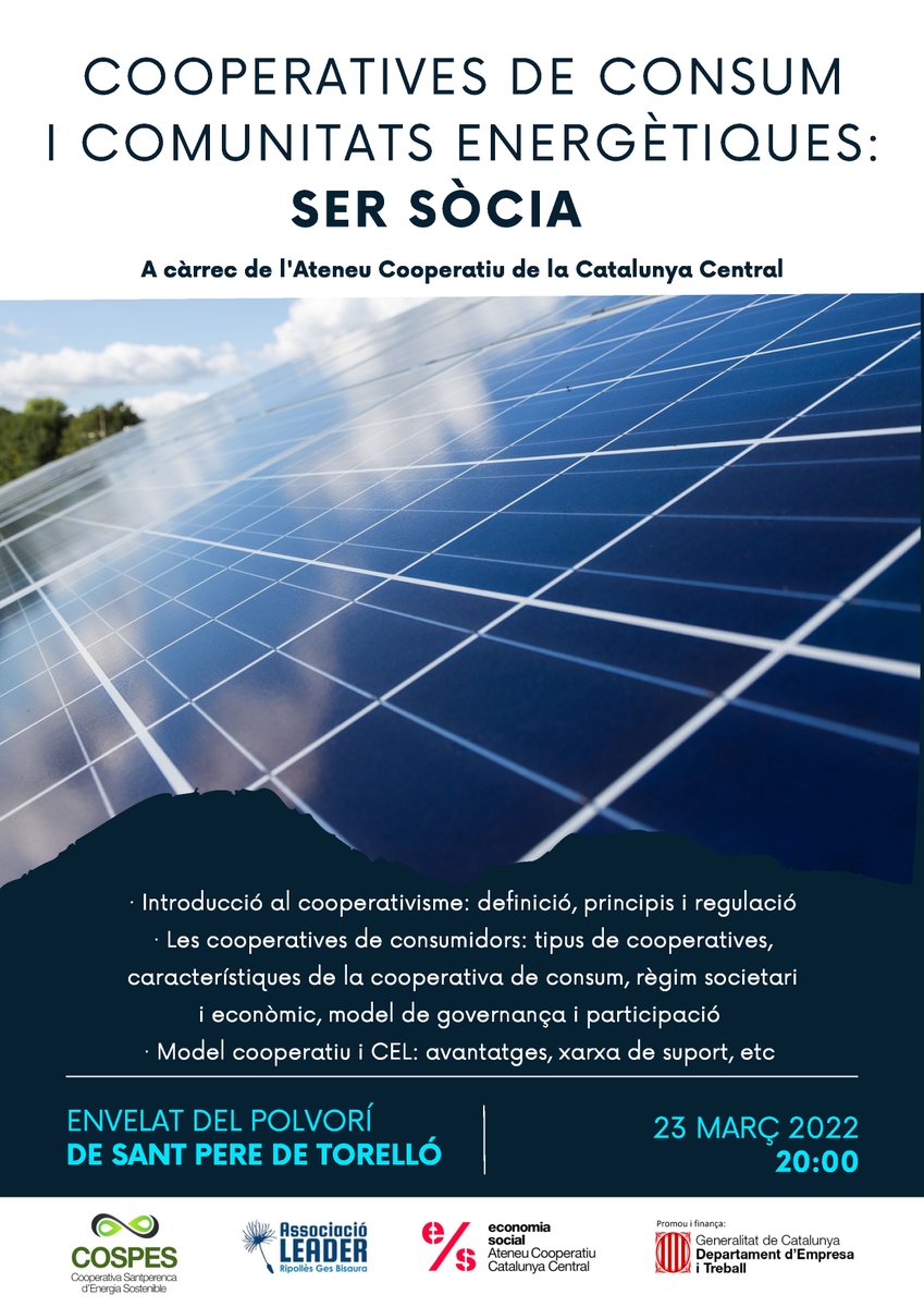 LeaderRGB's tweet photo. 🗣️ "Cooperatives de consum i comunitats energètiques" a càrrec de @CoopCatCentral
🕖 23 de Març 20:00h
📍 Sant Pere de Torelló
@LeaderRGB @cgesbisaura @AjSantPere @diba
#energiasostenible https://t.co/oIiGt0ff29