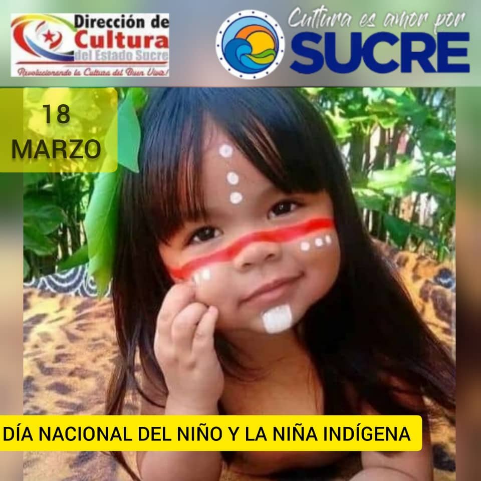 #EFEMÉRIDES  #18Mar | En el 2006  fue decretado cada 18 de marzo como el Día Nacional del Niño Indígena en Venezuela para reconocer a las comunidades originarias del país.

#YocreoEnVenezuela
#GilbertoPintoGobernador
#LealtadEsAmorPorSucre
#SecretaríaGeneralDeGobierno