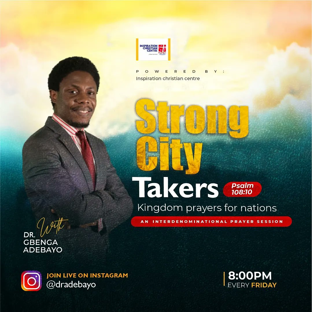 inspirationccng's tweet photo. Would you like to pray with us?
Join live on Instagram @dradebayo tonight at 8PM #StrongCityTakers 
If we pray, He will answer.🙏

 #StrongCityTakers
#prayerchangesthings #prayforchina #KingdomFirst #Pray #BreakthroughPrayers #Intercession #StandInTheGap #Nations #TheHarvest https://t.co/YcSaULozJi