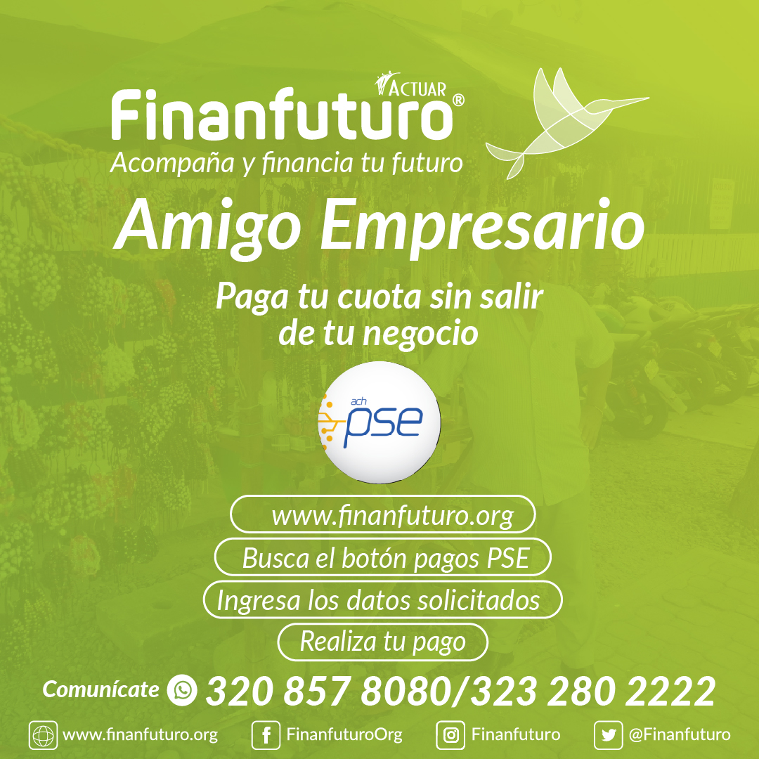 ¡A TODOS NUESTROS EMPRESARIOS!
Conocemos los cambios a los que nos debemos enfrentar en estos momentos, por eso #ConFinanfuturo nuestros empresarios tienen facilidades a la mano para cancelar sus obligaciones.
#Finanfuturo, somos todos.