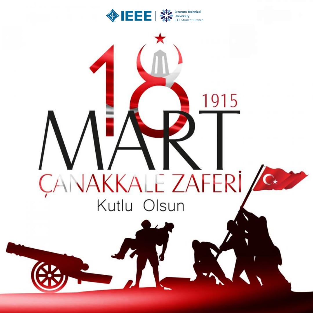 Çanakkale Geçilmez!🇹🇷
Ulu Önder Mustafa Kemal Atatürk ve aziz şehitlerimizi sevgi ve özlemle anıyoruz. 18 Mart Çanakkale Zaferi kutlu olsun.
İEEE ile kalın...
<a href="/etukurumsal/">Erzurum Teknik Üniversitesi</a> <a href="/EtuKristal/">Etü Kristal</a> <a href="/etu_sks/">ETÜ SKS</a> <a href="/Harmopower/">Harmopower Bilişim ve Danışmanlık</a> <a href="/NemFlora/">NemFlora</a>