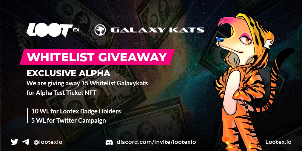 LootexIO's tweet photo. We are giving away 5 whitelist spots for @GalaXY Kats!#p2e

How to join:
1. Follow both @LootexIO and @galaxymeerkats account
2. Retweet, Like, and Tag 3 Friends
3. Join both Discord (https://t.co/zz6276YwJw &amp; https://t.co/X8lGbkKAVD)

Read more info here:
https://t.co/k5nKQmhQ50 https://t.co/yeAOy33ZNG