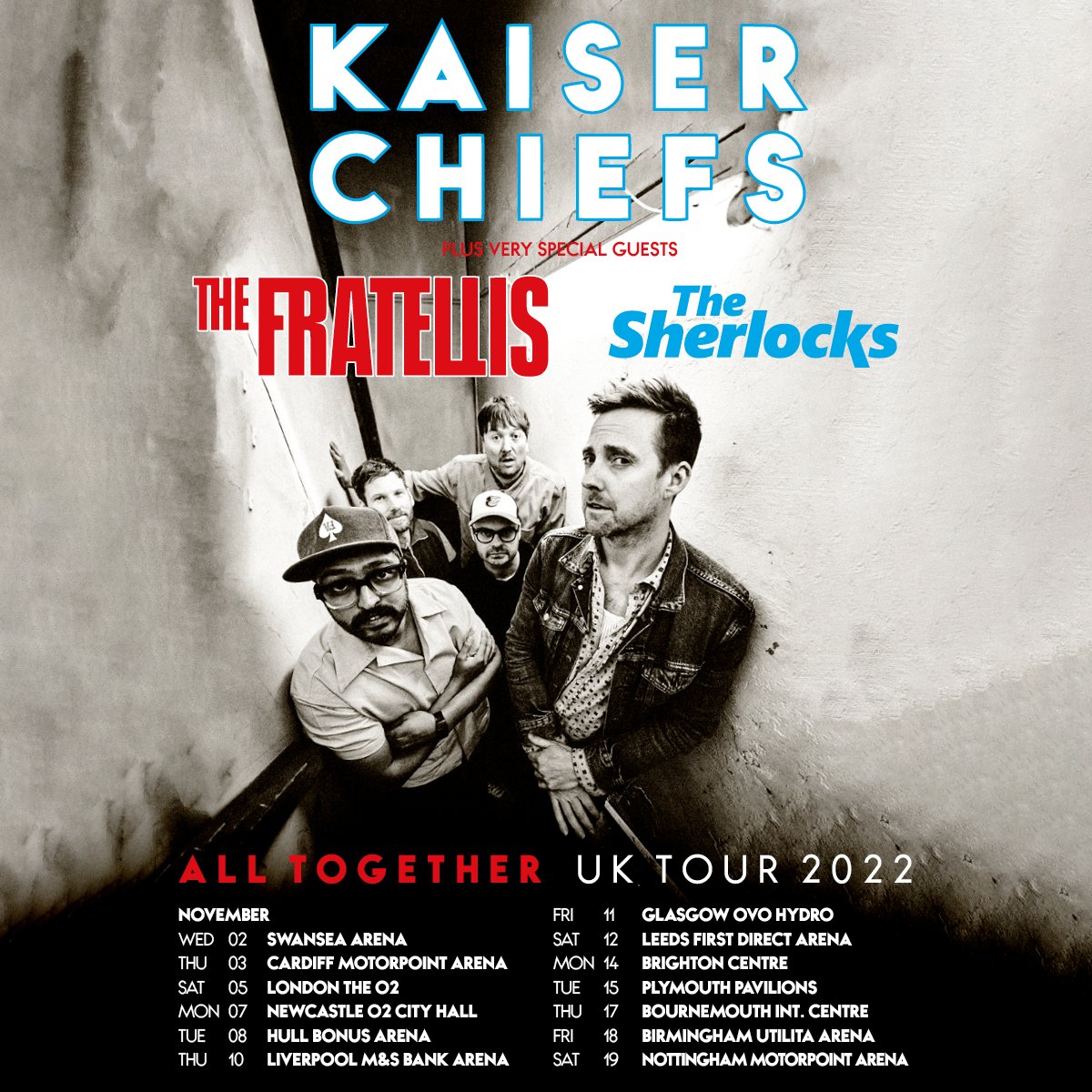 NEW SHOW ANNOUNCEMENT

Multi-award-winning <a href="/KaiserChiefs/">Kaiser Chiefs</a> kick off their nationwide Arena tour in Swansea on Wed 2 Nov 2022, joined by live favourites <a href="/TheFratellis/">The Fratellis</a> and <a href="/TheSherlocks/">The Sherlocks</a> 🎶 

🗓️Pre-sale (details below): Thu 24 Mar, 9am
🗓️On-sale: Fri 25 Mar, 9am