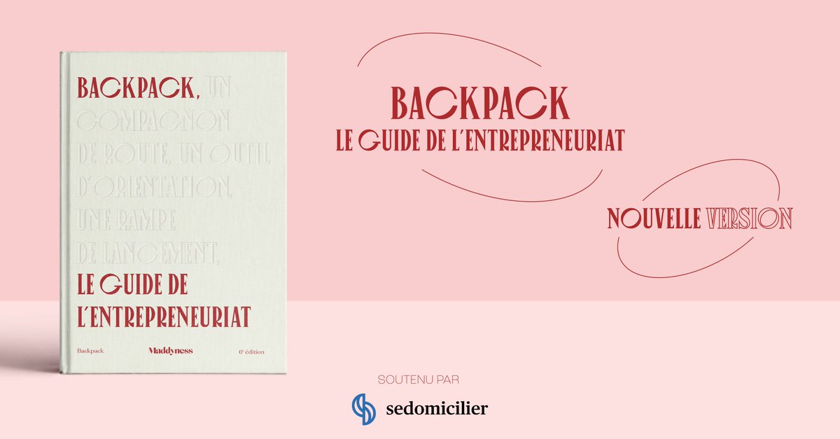 [ Partenaires #Backpack6 🎒 ]
Nous sommes ravis de vous annoncer que <a href="/SeDomicilierFr/">SeDomicilier.fr</a> soutient la nouvelle édition de #Backpack, le guide pour #entreprendre 🤝

À retrouver en précommande dès maintenant 👉 maddy.news/3LBEjCj