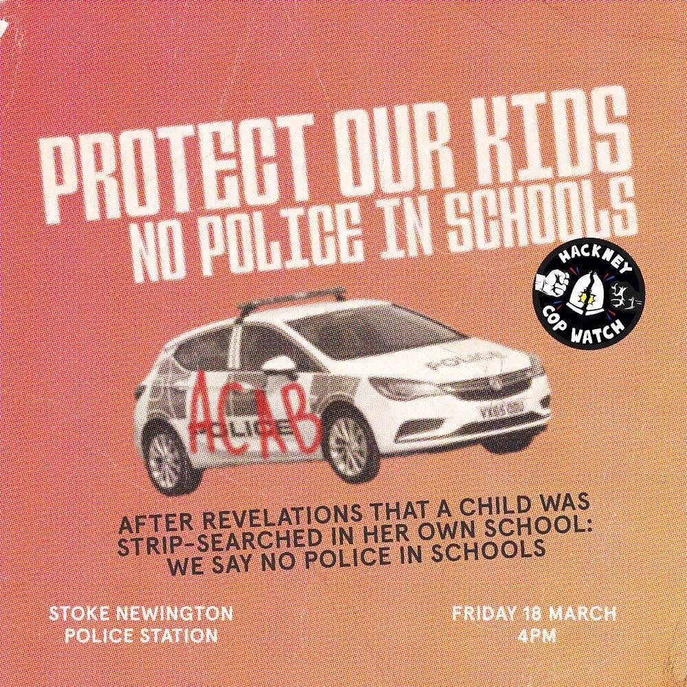 HackneyCopWatch's tweet photo. Stand against racism and sexism! Protest is today at 4pm, Stoke Newington police station 🐷 #NoPoliceInSchools #ChildQ https://t.co/SmHRJkbWV6