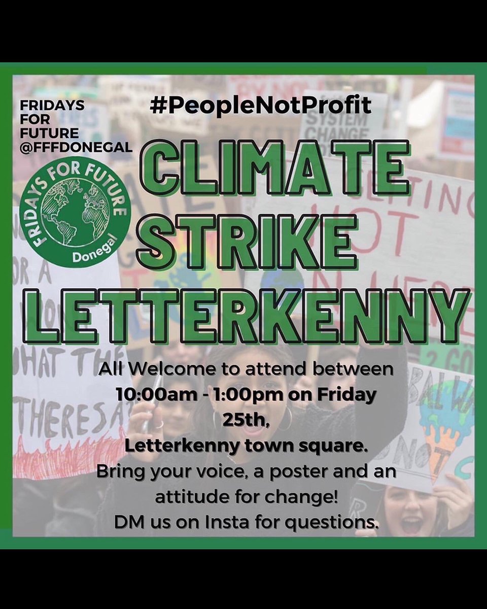 There's only one week to go until the Global Climate Strike date, and our strike here in Donegal! BE THERE!! #PeopleNotProfit Instagram: @fffdonegal Facebook: @fffdonegal Twitter: @fffdonegal