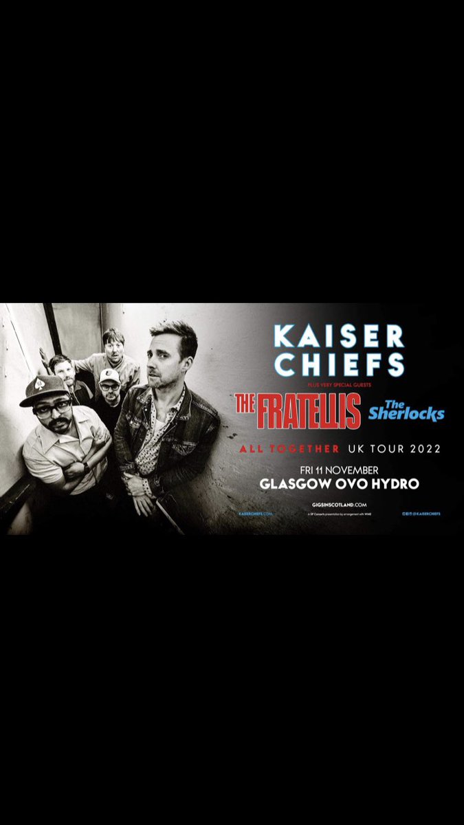 sherlocksfanuk's tweet photo. Just announced  🚨@TheSherlocks  will be supporting kaiser chiefs with the fratellis when they come to  ovo hydro in Glasgow 🏴󠁧󠁢󠁳󠁣󠁴󠁿this November @gigsinscotland https://t.co/Ncuv9EfX0N