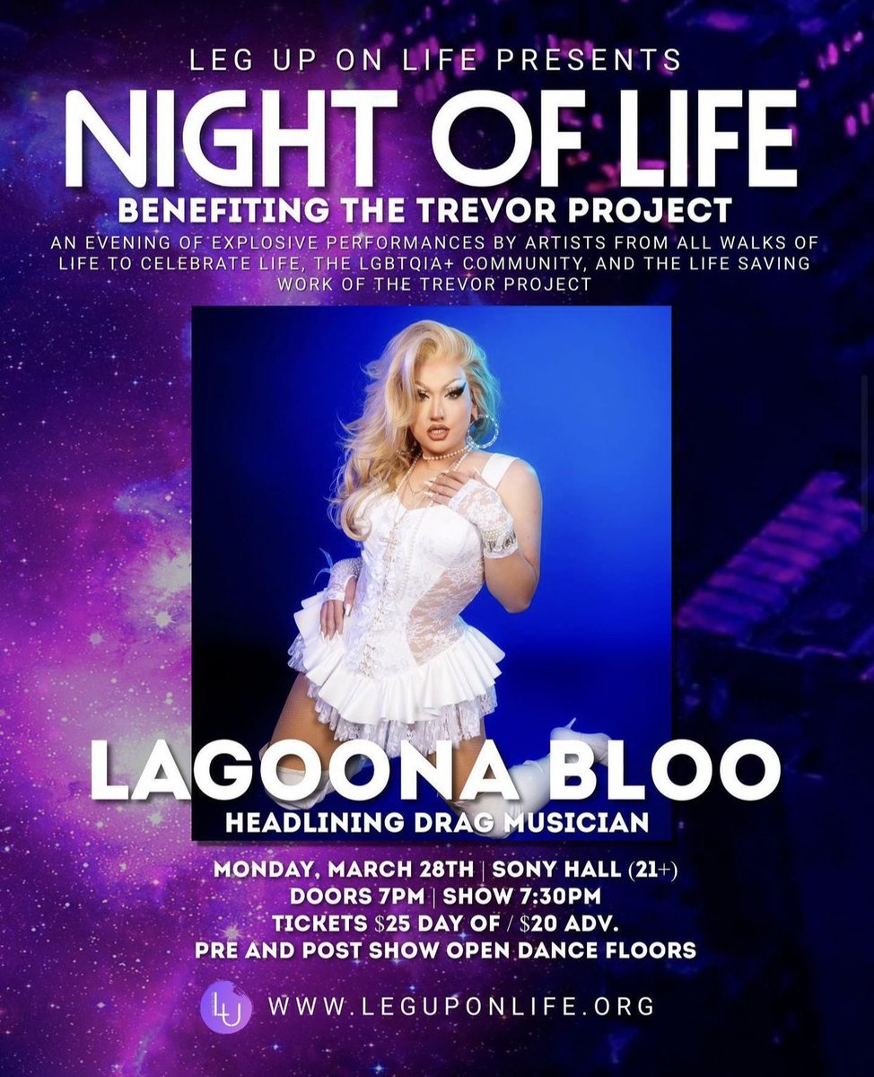 ❤️ NIGHT OF LIFE Benefiting The Trevor Project is back Monday, March 28th at @sonyhall! Featuring NYC’s singing Mexican Mermaid herself 🧜🏽‍♀️ @lagoonabloo !!! ✨Ticket link in Bio!!! #leguponlife #lagoonabloo #dragartist #recordingartist #singer #TrevorProoject #community