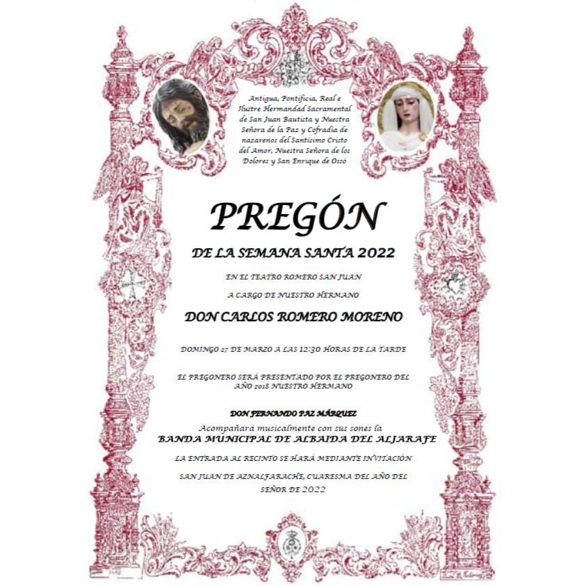 El próximo domingo 27 de marzo a las 12:30 en el Teatro Romero San Juan se realizará el Pregón de la Semana Santa 2022 de la <a href="/HdadSJBautista/">Hermandad Sacramental de San Juan Bautista</a> a cargo de D. Carlos Romero Moreno.
Acompañará musicalmente la Banda Municipal de Albaida del Aljarafe
#SJCofradiera #LaTempranilla