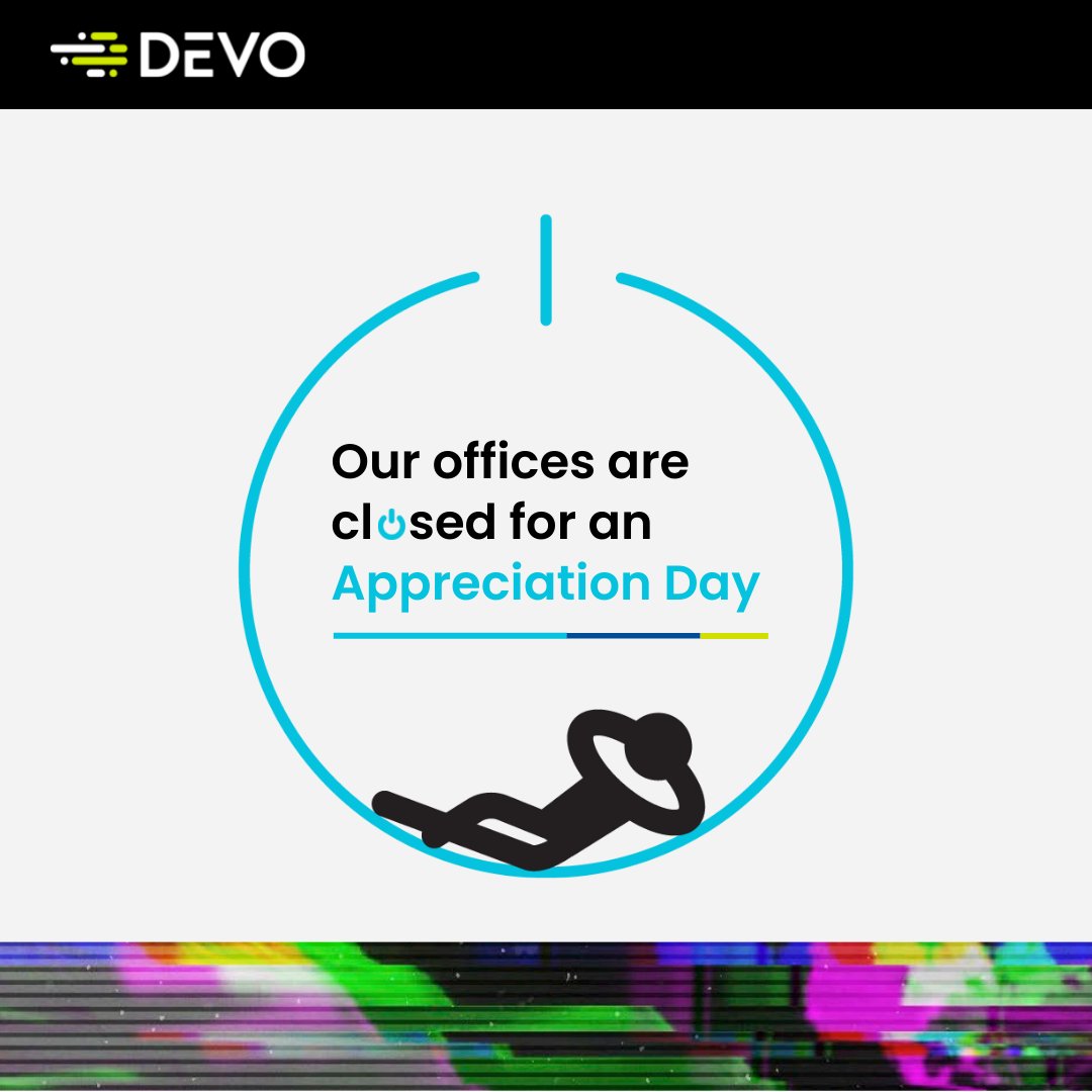 devo_Inc's tweet photo. Our team is taking a well-deserved break after smashing our goals this past fiscal year. We'll see you on Monday! #TeamDevo https://t.co/OIJMMFsq2m