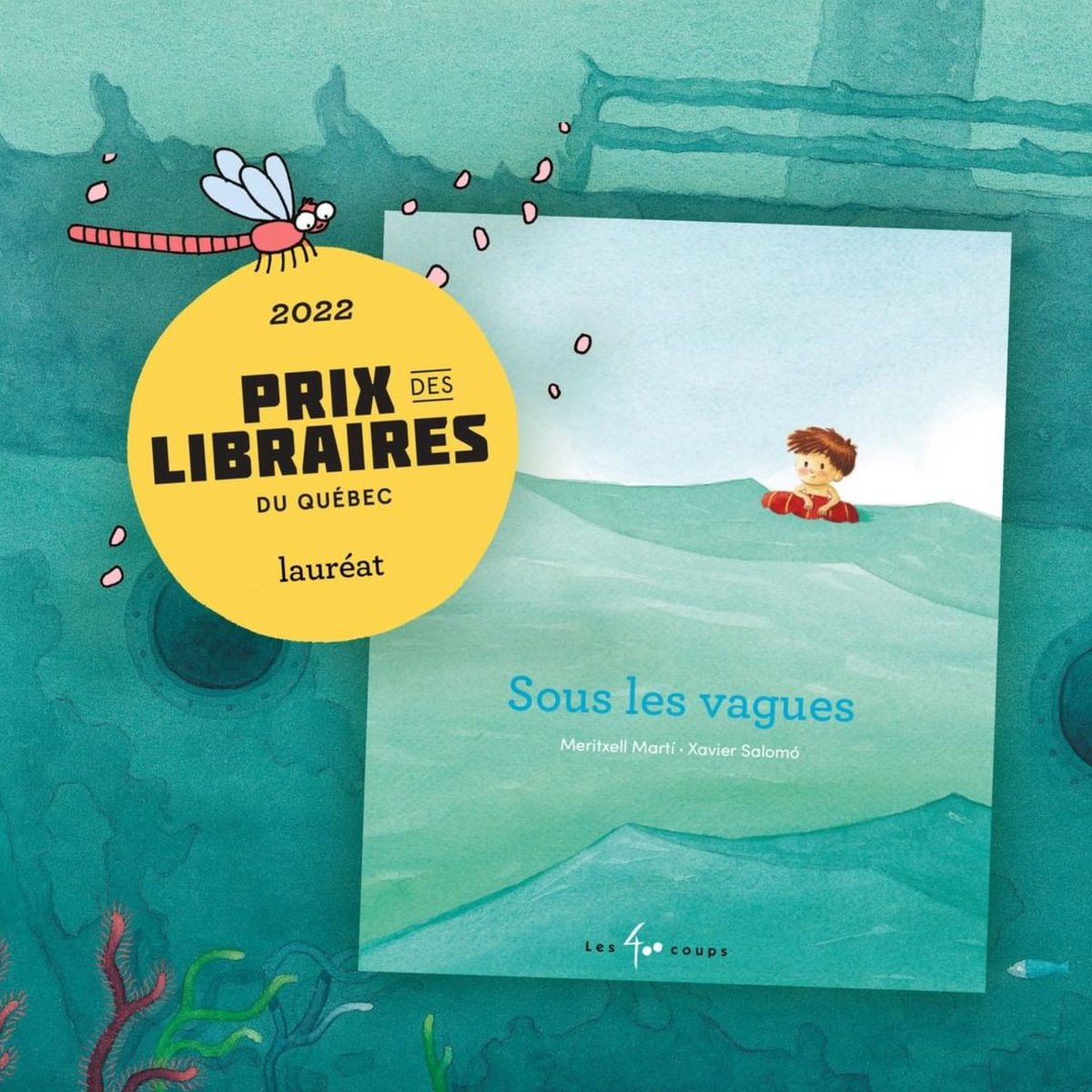 Ibbycat_Consell's tweet photo. La traducció al francès de l'àlbum "Sota les onades"
de Meritxell Martí i Xavier Salomó acaba de guanyar el Premi dels llibreters del Québec. https://t.co/SbaqEHbH9N
🎉ENHORABONA!
#premisLIJ @PrixlibrairesQc @IRLlull #internacionalització https://t.co/ZmBd8I1EaD