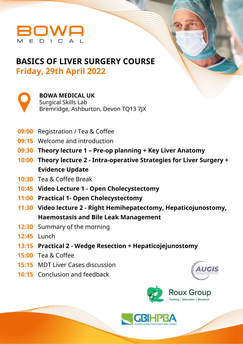 BOWAMEDICALUK's tweet photo. @BOWAMEDICALUK are pleased to announce the BASICS OF LIVER SURGERY COURSE, taking place on 29th April 2022 at our Head Quarters in Devon, UK which we are delighted to organise and facilitate in partnership with @GBIHPBAnews, the @roux_group  and @Augishealth.

#LiverSurgery #HPB https://t.co/nBCpyy19eZ