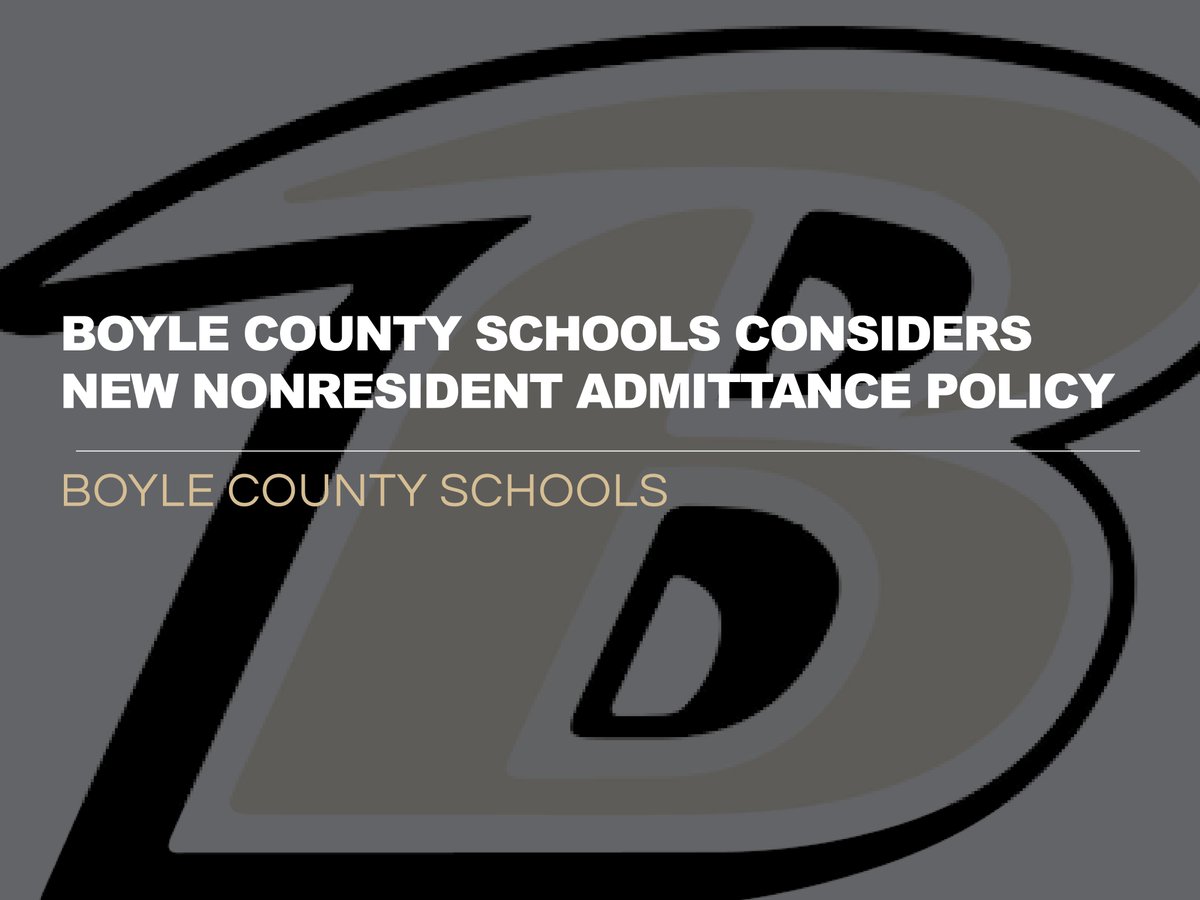 During the March 17 regular meeting, the board had its first reading of the new nonresident admittance policy.

The board will hear a second reading at its April 21 regular meeting, and if enacted, the new policy will take effect April 22. 

boyle.kyschools.us/news/13166