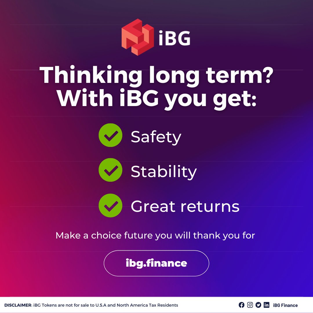 ibgfinance's tweet photo. Thinking long term? With iBG you get:
✅ Safety
✅Stability
✅Great returns
Make a choice future you will thank you for and visit https://t.co/kdVCYfS2kk today!
#DefinitelyiBG #Crypto #DeFi #altcoin https://t.co/nKExgIup74