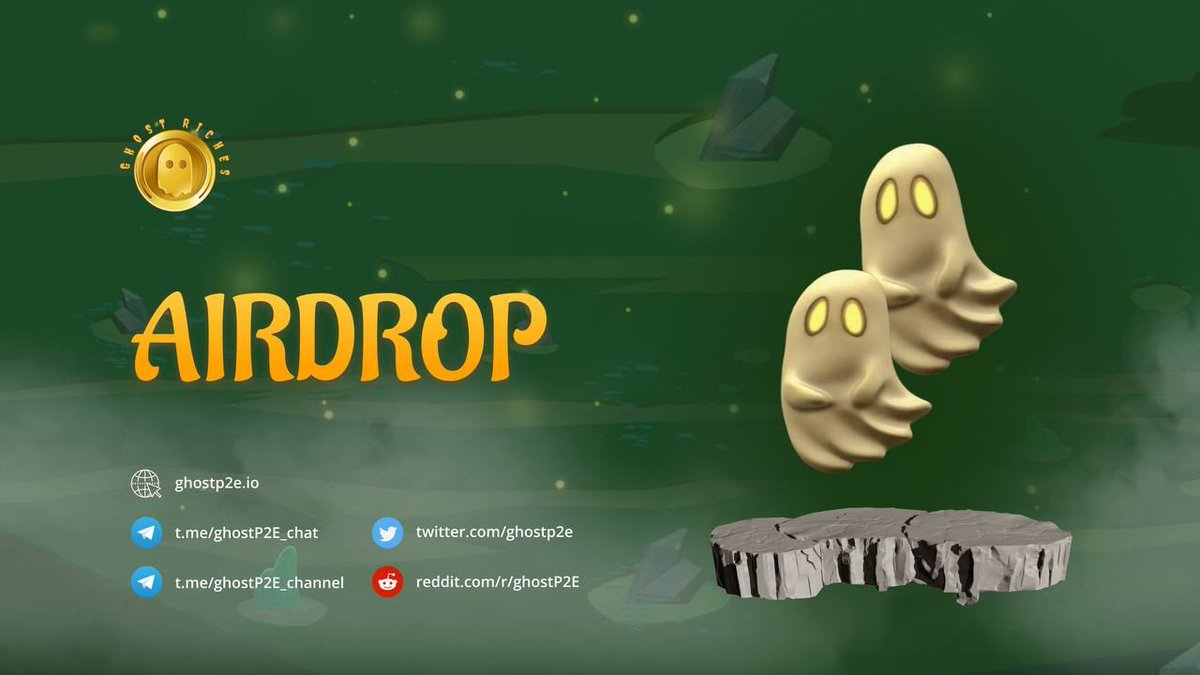 🔰 The GhostP2E Airdrop
🎁 Reward Pool: 7,600,000 $GHR
👥 Referral: Top 100 Referrals 
🧶 Rate: ⭐️⭐️⭐️⭐️⭐️
🚀 Distribution Date: 7 Days after Presale
 
📚 Airdrop Link: wn.nr/DQLE2U

📡 Website: ghostp2e.io #airdroprampage
