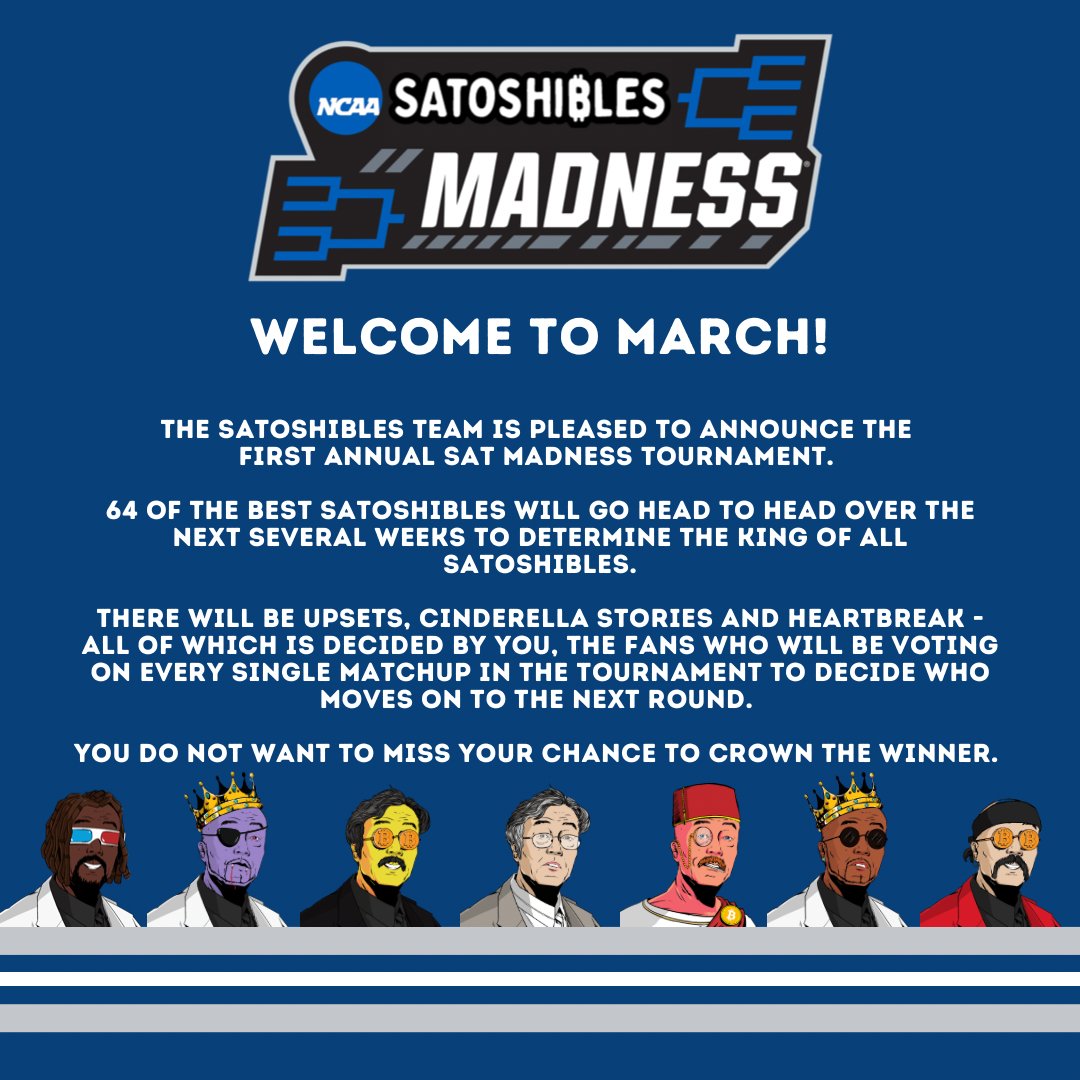 satoshibles's tweet photo. In exactly 30 minutes, Round 1 of our first ever SAT MADNESS tournament gets under way! 

Over the next 2 weeks, YOU will vote to determine the king of all Satoshibles.

-
#bitcoin #eth #NFTs #NFTCommunity #NFTdrop #crypto #MarchMadness #NFT https://t.co/CKEWwOuSPX
