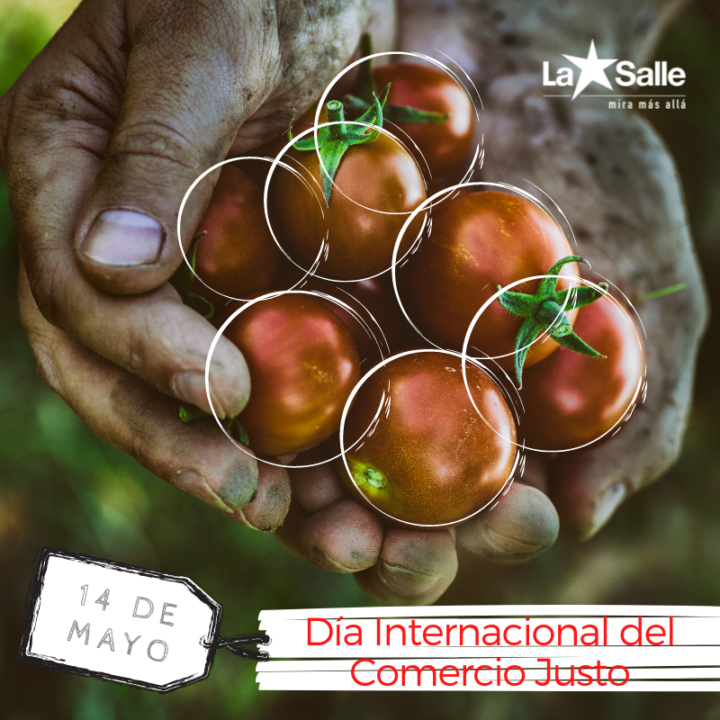 #LaSalle #TrabajandoPorUnMundoMejor #DíaInternacionalDelComercioJusto
#EstásEnCasa #MiraMásAllá #SomosLaSalle
