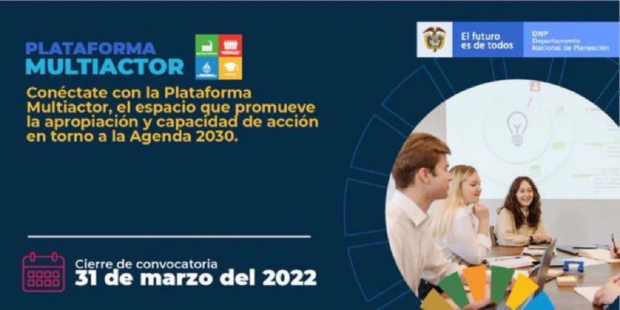 DNP_Colombia's tweet photo. Los organismos internacionales pueden apoyar intervenciones que aporten al cumplimiento de metas de la Agenda 2030 y los ODS en Colombia.
Te invitamos a conformar el Comité Ejecutivo de la #PlataformaMultiactor.
Participa acá >> https://t.co/8GibKARM2a https://t.co/zbRL2H8eEk