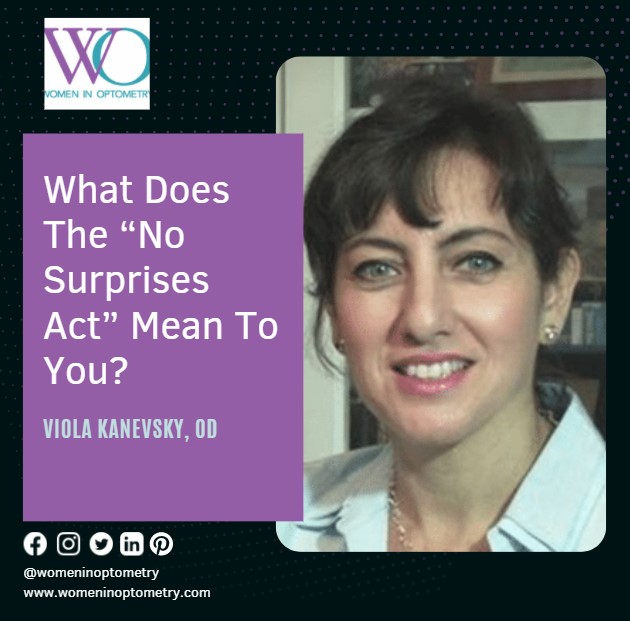 WomenODs's tweet image. What's in the No Surprises Act and how might it apply to optometry? Viola Kanevsky, OD, president of the NYSOA, is hoping for guidance on how this can be implemented fairly in smaller practices.
womeninoptometry.com/wo-voices-podc…
#optometry #optometrists #womeninoptometry #podcast