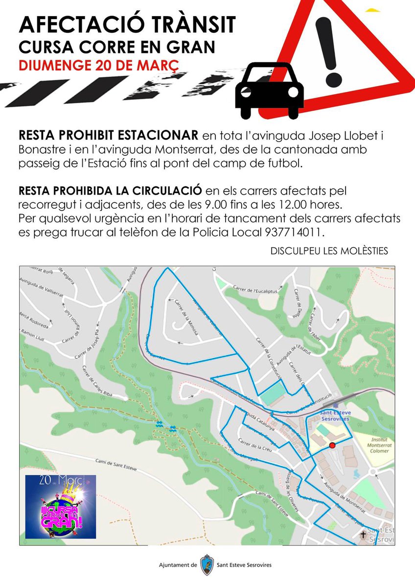 🚗❗️Afectació trànsit per la 🏃‍♀️ Cursa <a href="/CorreenGran_/">CorreenGran</a>  #Sesrovires❗️ 

🗓 Diumenge 20/03
⛔️ Prohibit circular pels carrers del recorregut i adjacents, entre les 9.00 i les 12.00h.
🚫 Prohibit aparcar a av Josep Llobet i av Montserrat (cantonada pg Estació/pont)
 👇